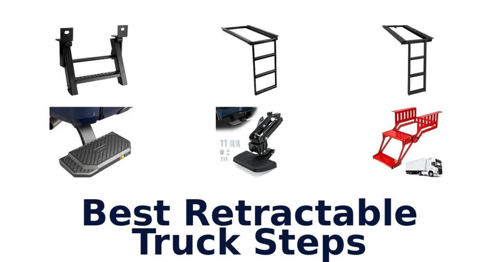 Best Retractable Truck Steps