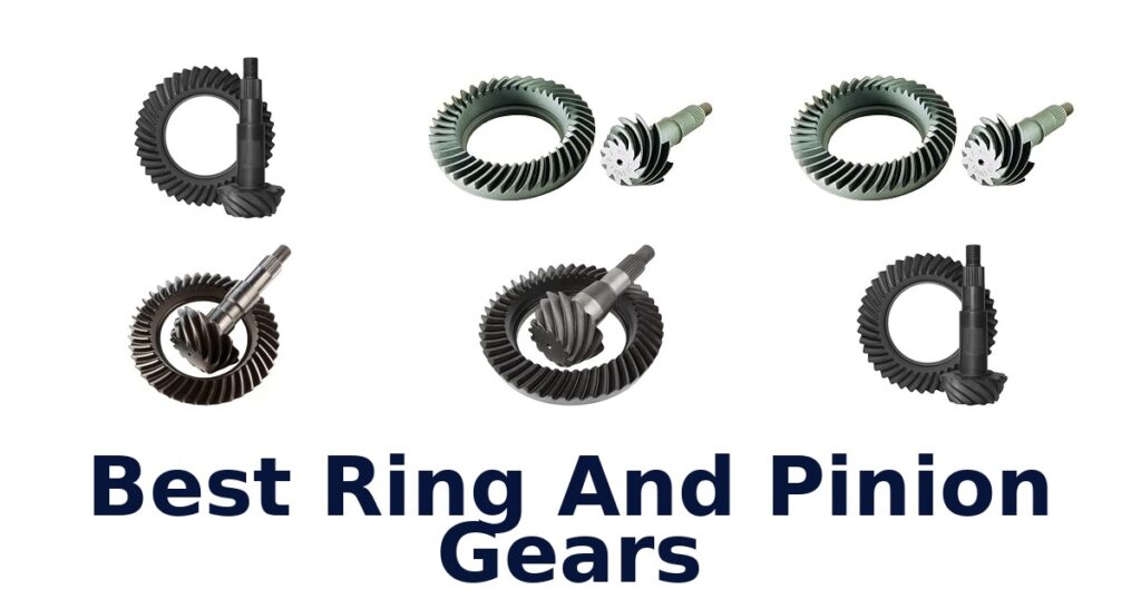 Best Ring And Pinion Gears