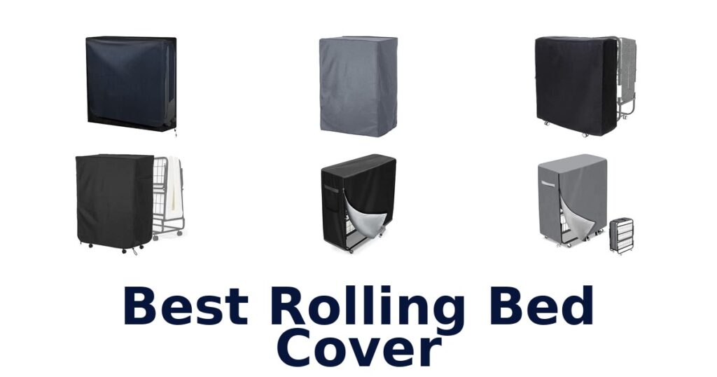 Best Rolling Bed Cover