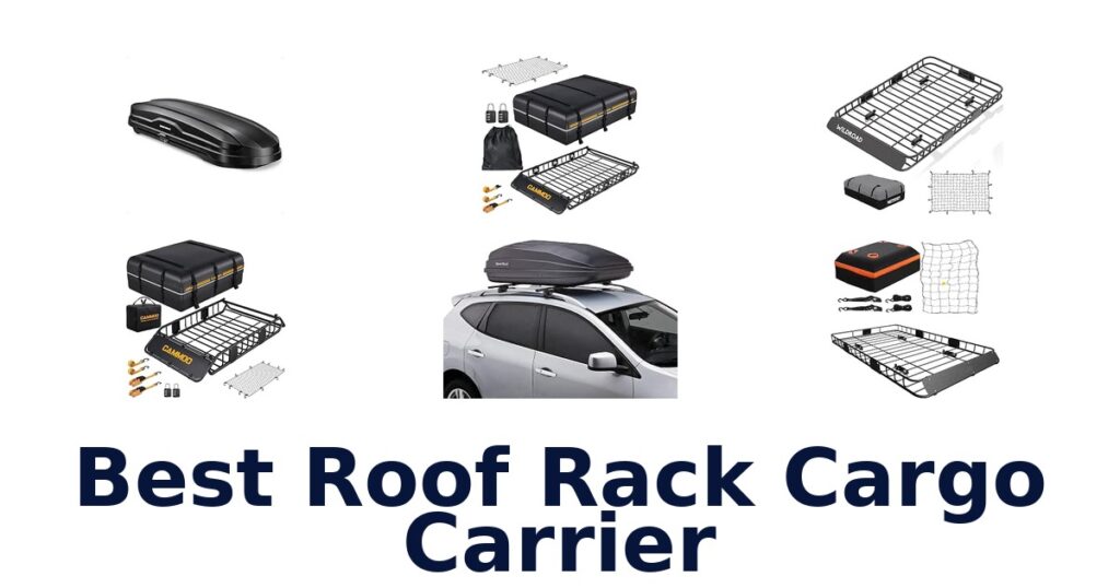 Best Roof Rack Cargo Carrier