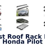 Best Roof Rack For Honda Pilot