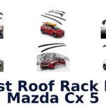 Best Roof Rack For Mazda Cx 5