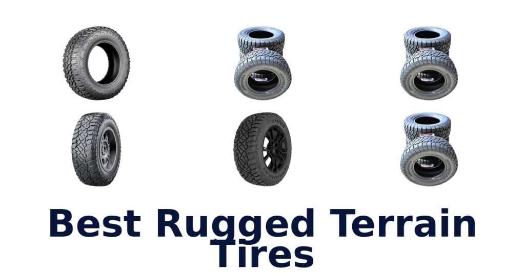 Best Rugged Terrain Tires