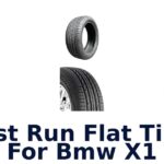 Best Run Flat Tires For Bmw X1