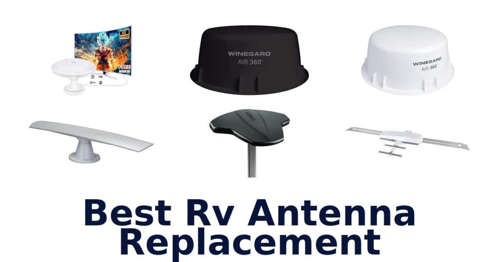 Best RV Antenna Replacement