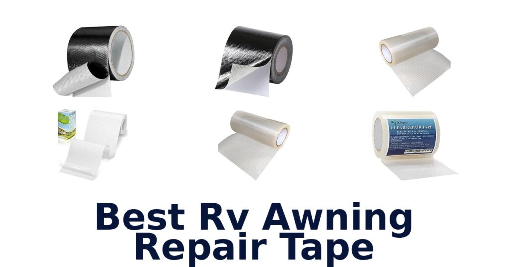 Best RV Awning Repair Tape