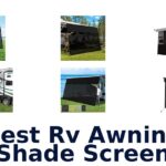 Best RV Awning Shade Screen