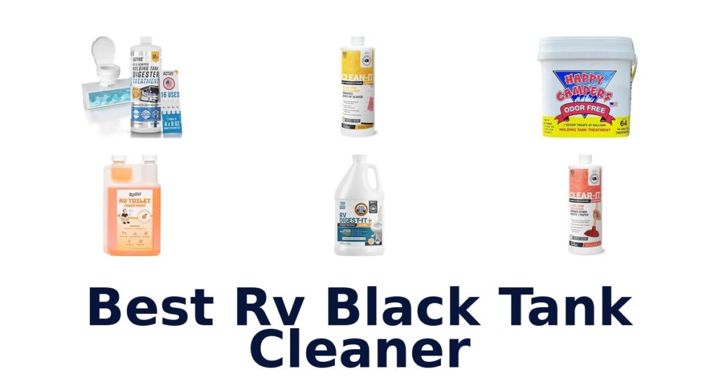 Best RV Black Tank Cleaner