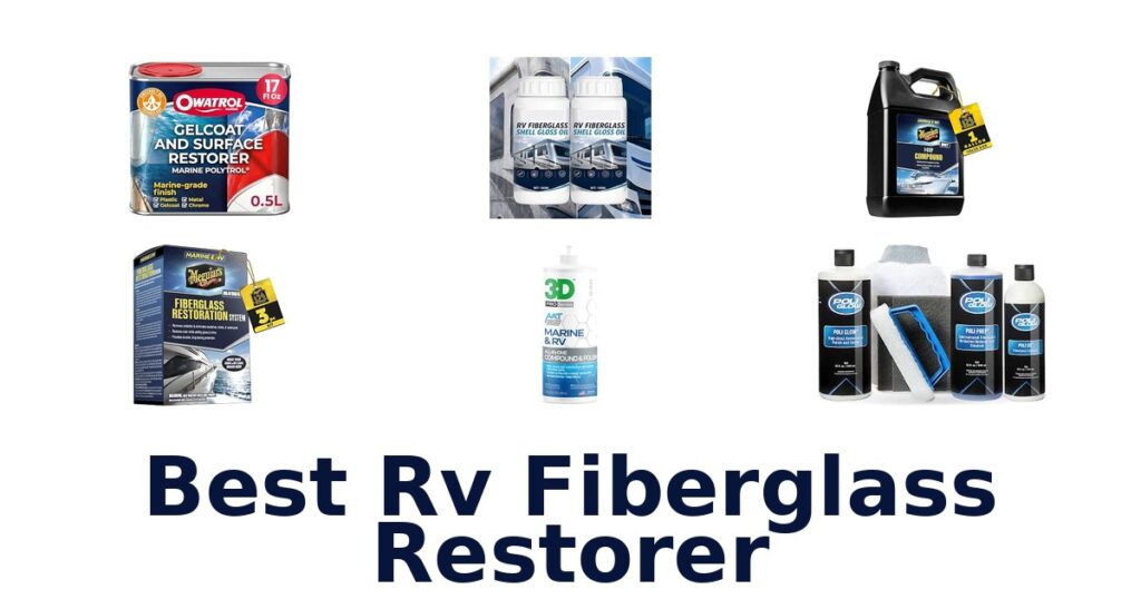 Best RV Fiberglass Restorer