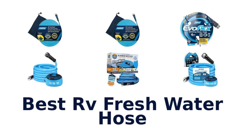 Best RV Fresh Water Hose