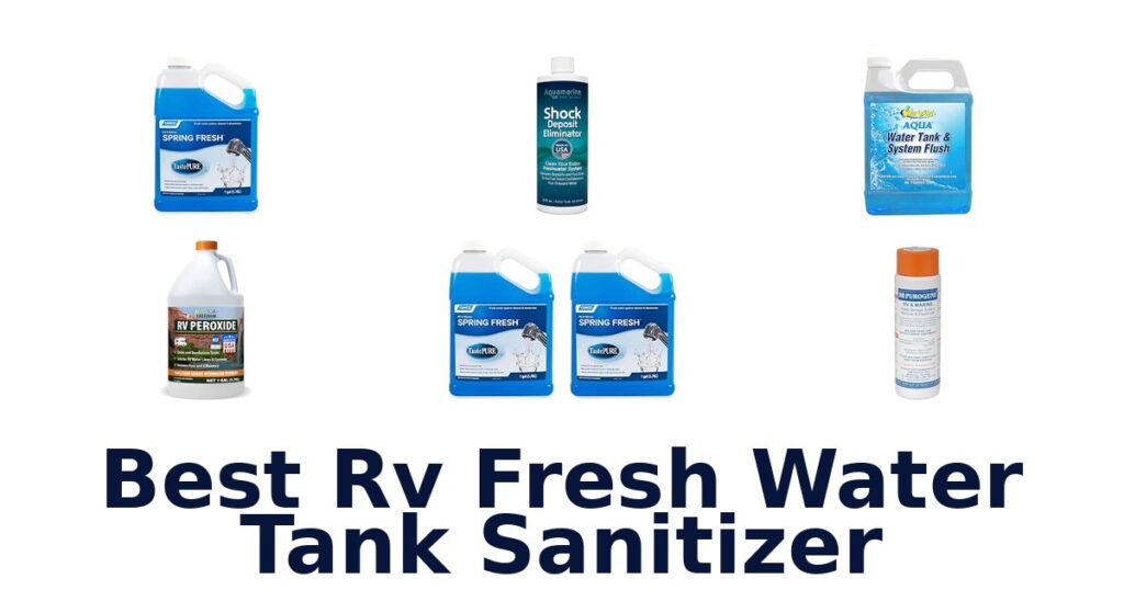 Best RV Fresh Water Tank Sanitizer