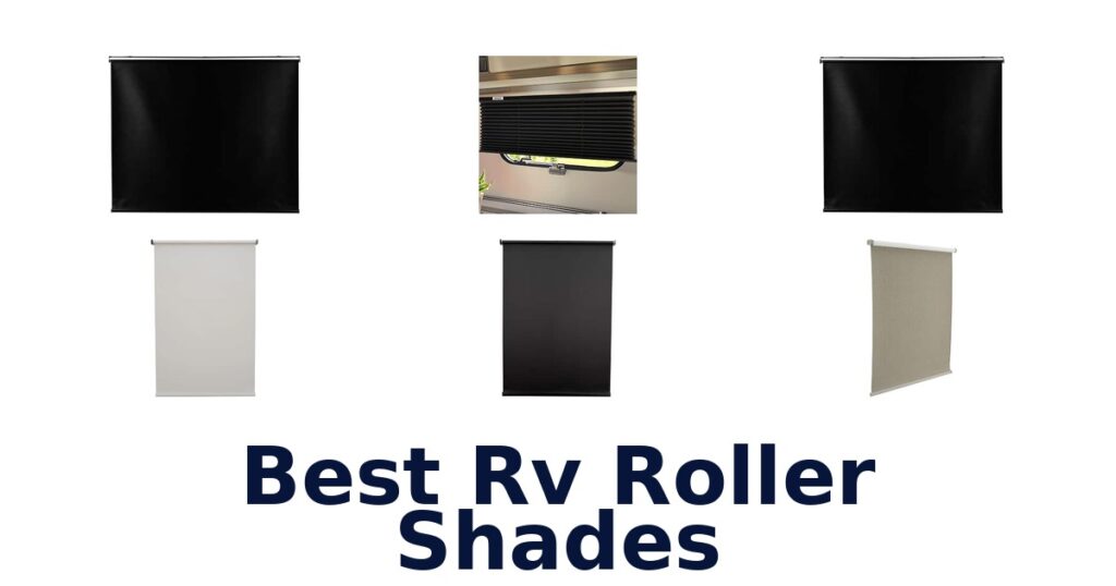 Best RV Roller Shades