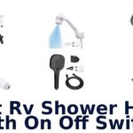 Best RV Shower Head With On Off Switch