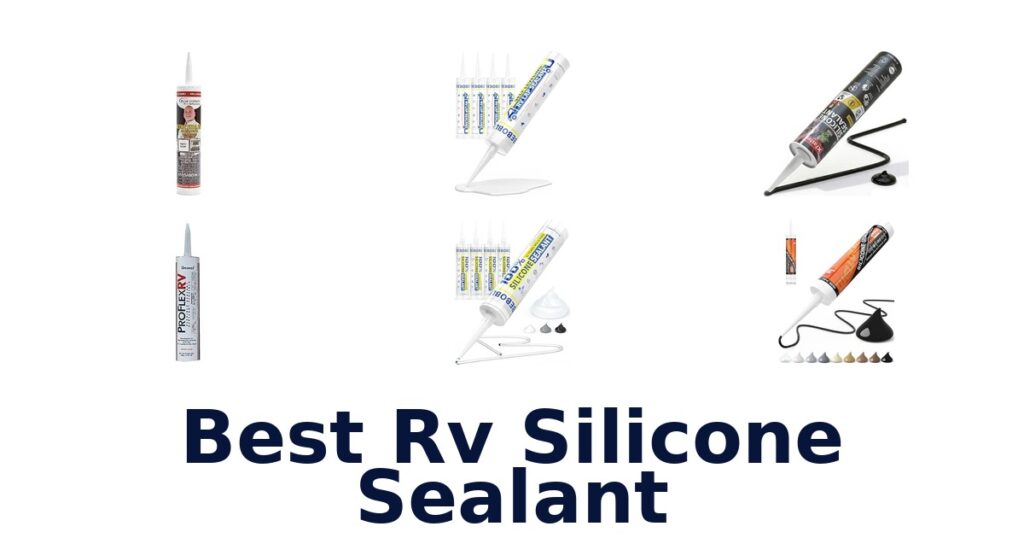 Best RV Silicone Sealant