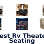 Best RV Theater Seating