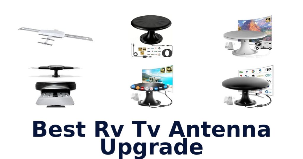 Best RV Tv Antenna Upgrade