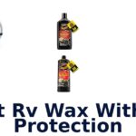 Best RV Wax With Uv Protection