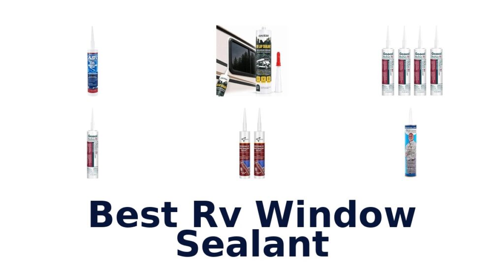 Best RV Window Sealant