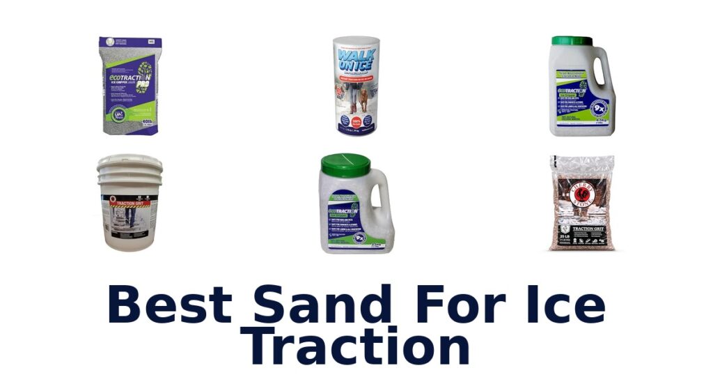 Best Sand For Ice Traction