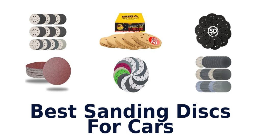 Best Sanding Discs For Cars