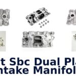 Best Sbc Dual Plane Intake Manifold