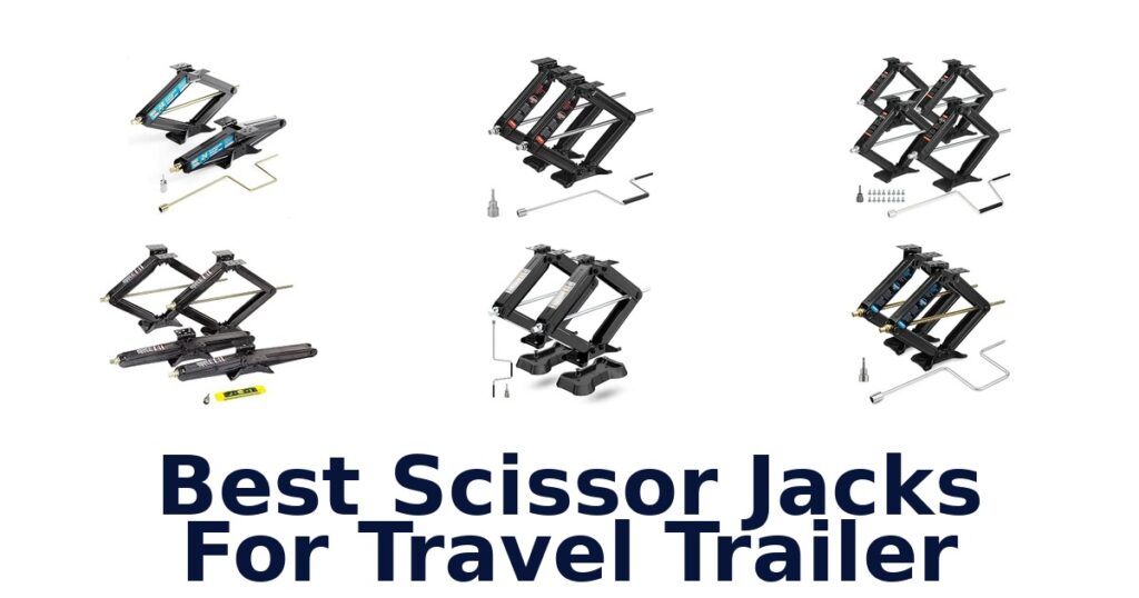 Best Scissor Jacks For Travel Trailer