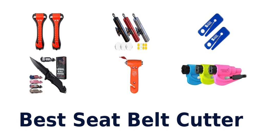Best Seat Belt Cutter