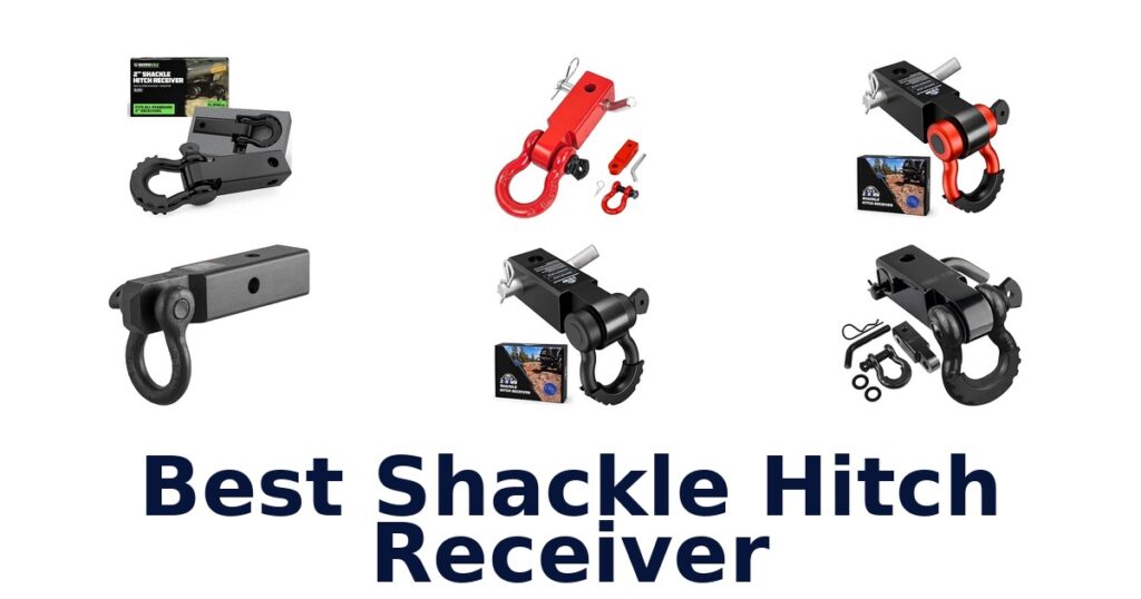 Best Shackle Hitch Receiver
