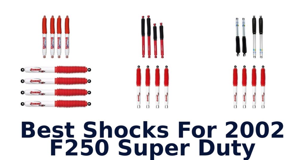 Best Shocks For 2002 F250 Super Duty