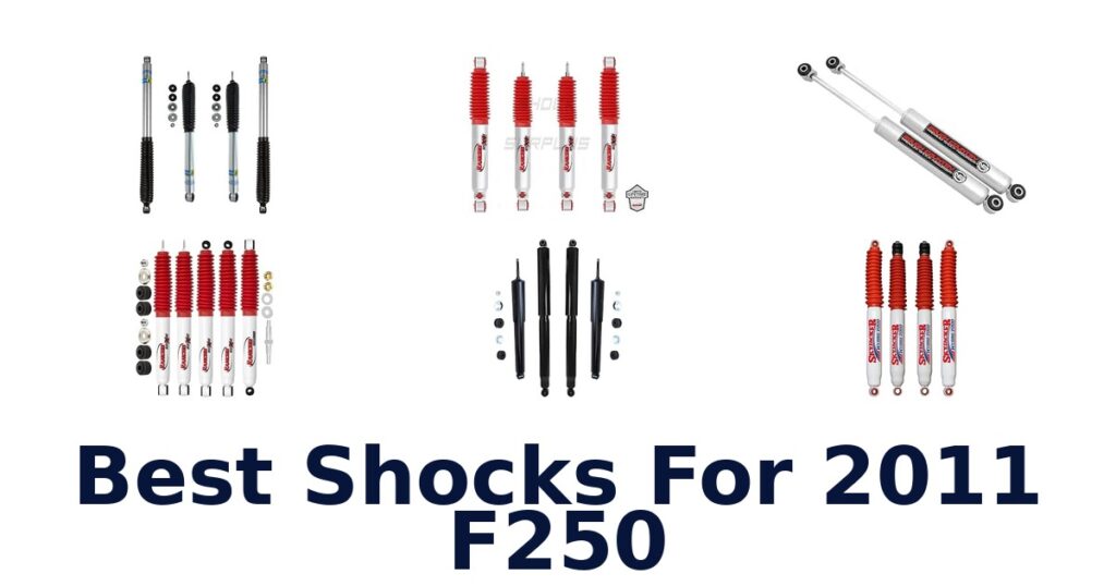 Best Shocks For 2011 F250