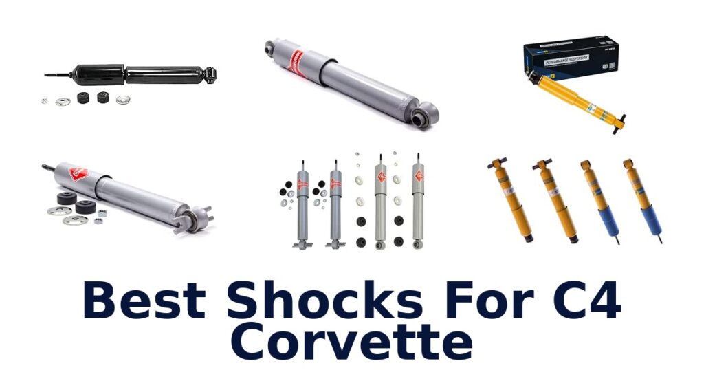Best Shocks For C4 Corvette