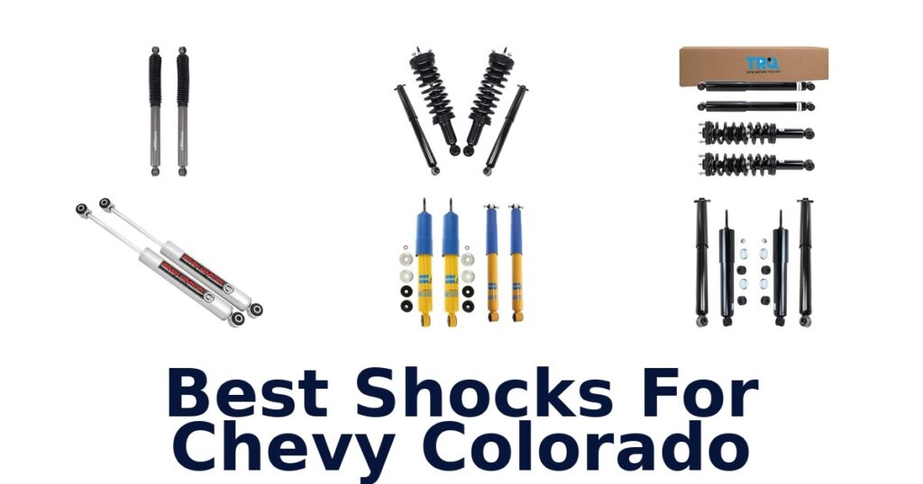 Best Shocks For Chevy Colorado
