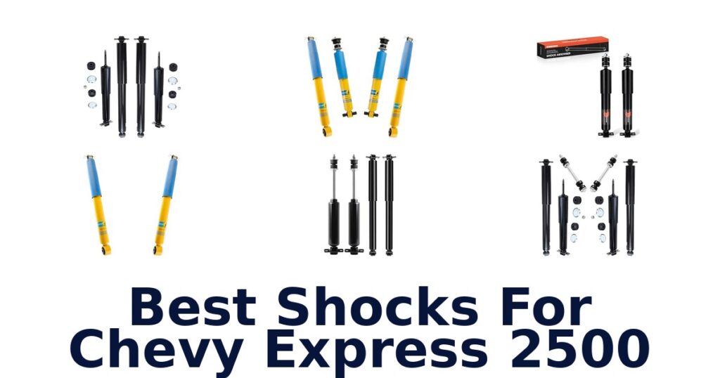Best Shocks For Chevy Express 2500
