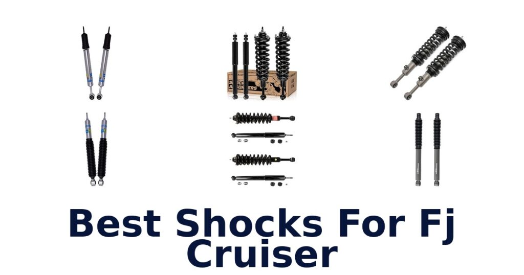 Best Shocks For Fj Cruiser