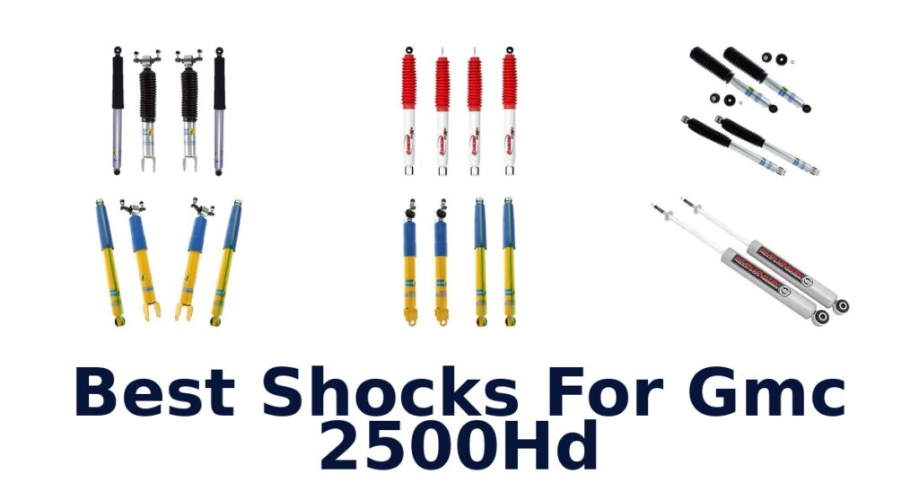 Best Shocks For Gmc 2500Hd
