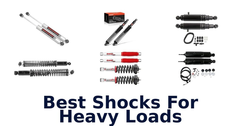 Best Shocks For Heavy Loads