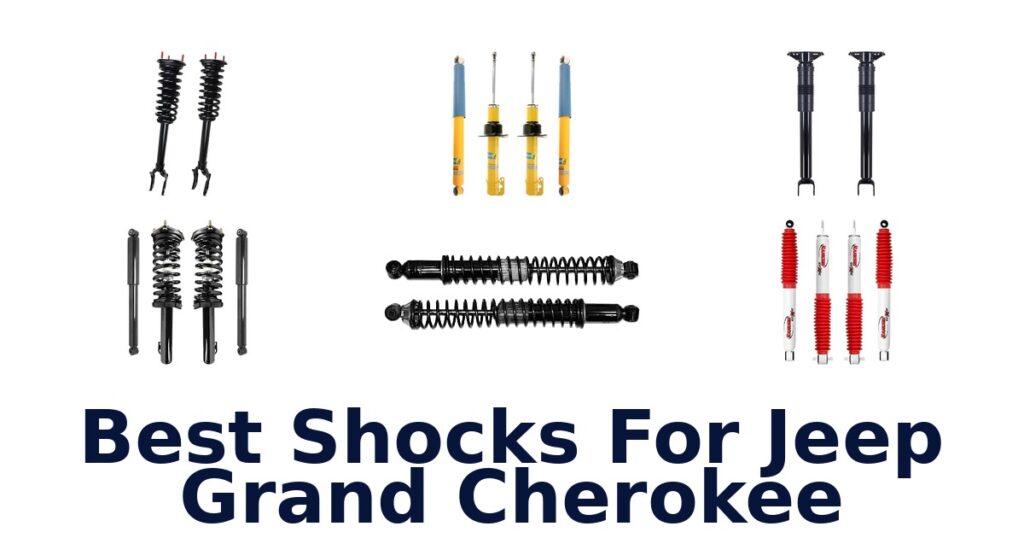 Best Shocks For Jeep Grand Cherokee