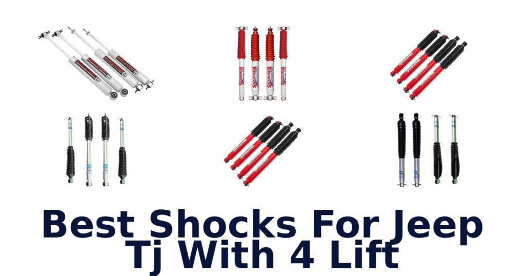 Best Shocks For Jeep Tj With 4 Lift
