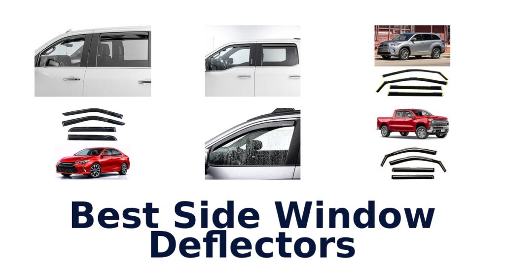 Best Side Window Deflectors