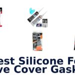 Best Silicone For Valve Cover Gaskets