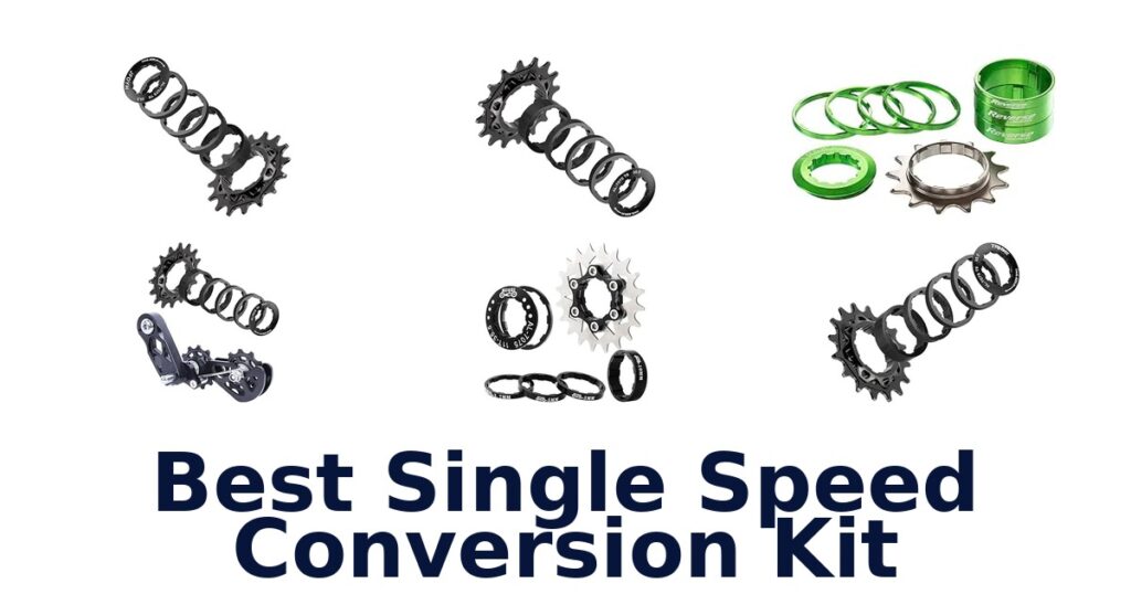 Best Single Speed Conversion Kit