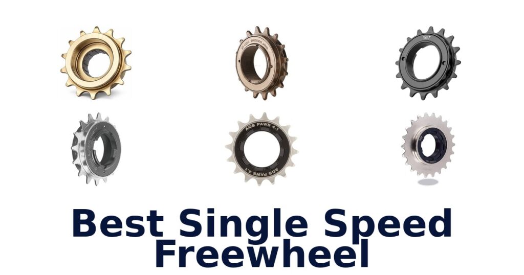Best Single Speed Freewheel