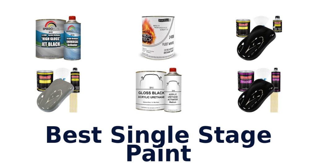 Best Single Stage Paint
