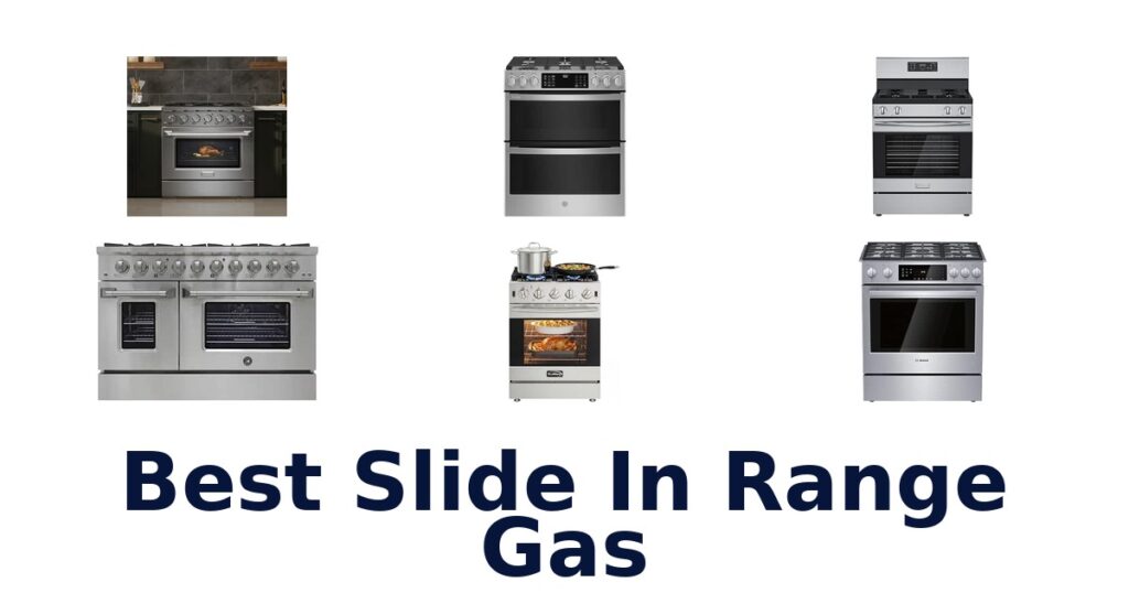 Best Slide In Range Gas