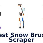 Best Snow Brush Scraper