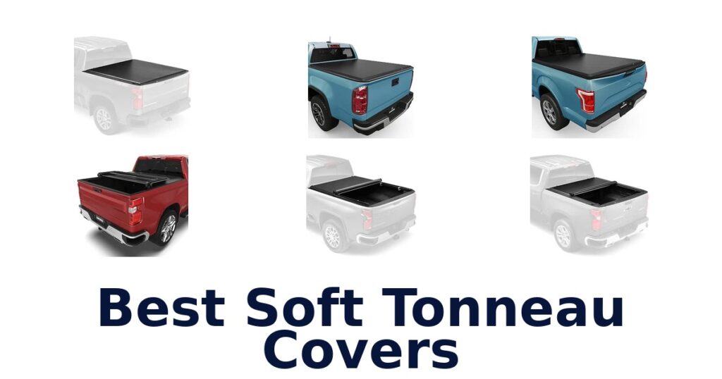 Best Soft Tonneau Covers