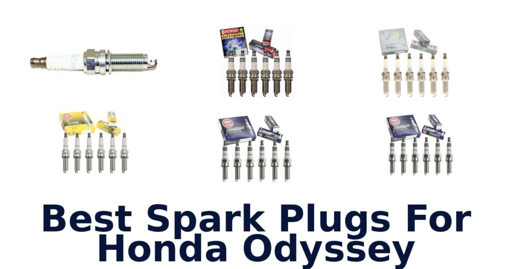 Best Spark Plugs For Honda Odyssey