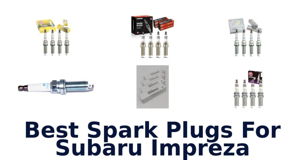 Best Spark Plugs For Subaru Impreza