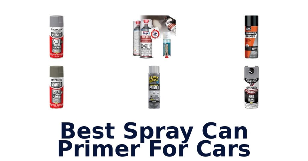 Best Spray Can Primer For Cars