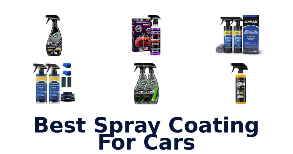 Best Spray Coating For Cars
